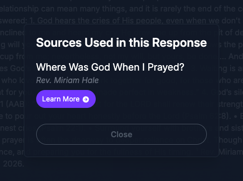 The Sources Used in this Response dialog on the Seeker Agent, listing the article Where Was God When I Prayed? with Rev. Miriam Hale under its title, above a Learn More button and a Close button.
