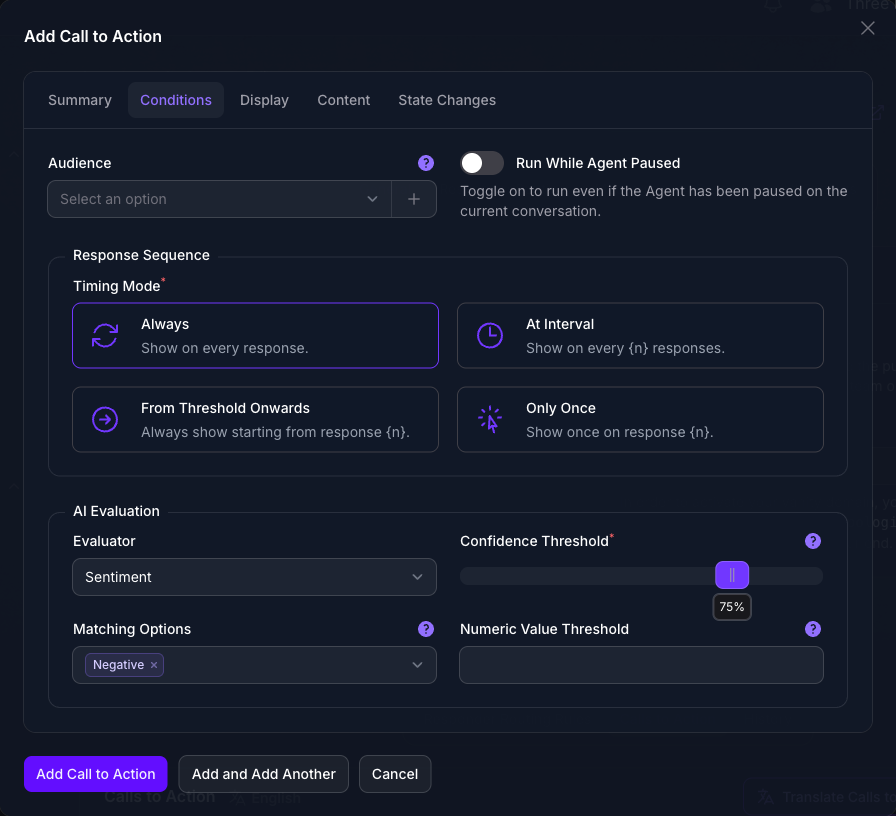 The Conditions tab of the Add Call to Action dialog in Console, with an empty Audience picker, Run While Agent Paused off, the Timing Mode set to Always, and the Sentiment Evaluator selected with a Confidence Threshold of 75% and Negative chosen under Matching Options.
