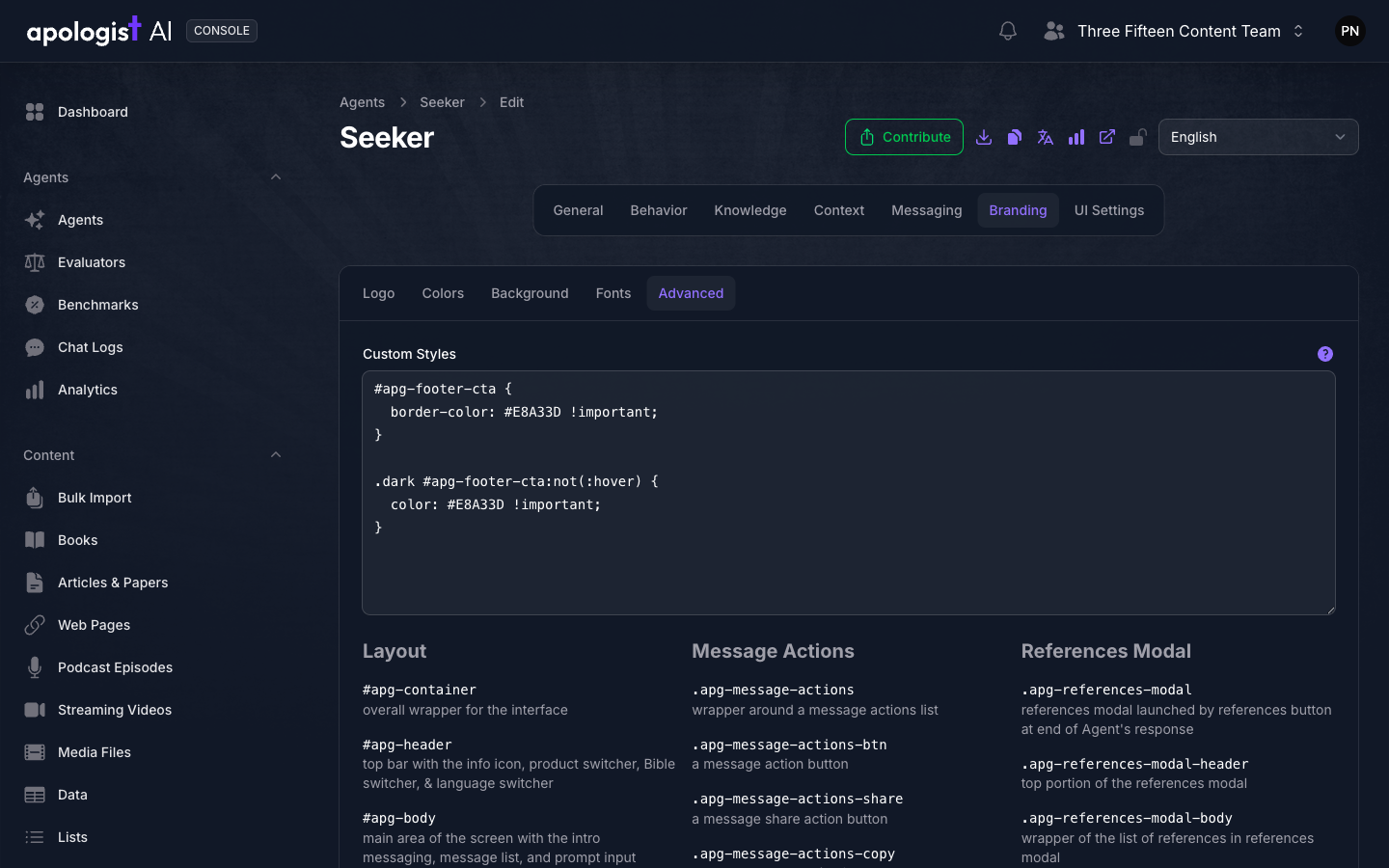 The Advanced tab of the Seeker Agent's Branding page in Console, showing a Custom Styles textarea containing CSS rules that set an accent color on the footer button, above the start of Console's list of targetable selectors.