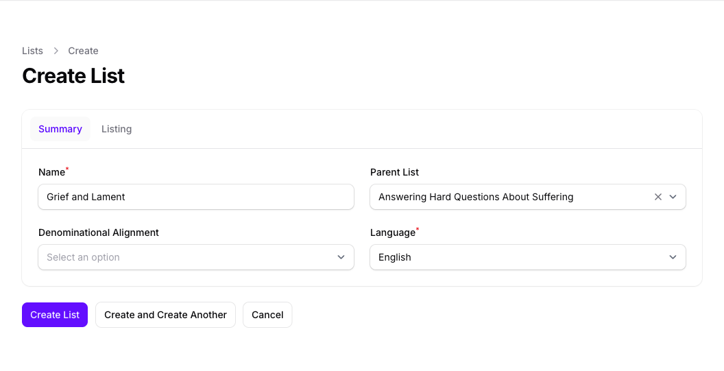 The Create List form in Console, with the Name filled in as Grief and Lament, the Parent List set to Answering Hard Questions About Suffering, and Language set to English.
