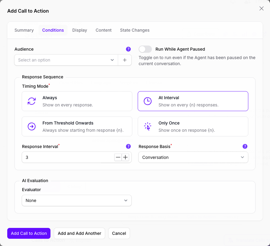 The Conditions tab of a second Add Call to Action dialog in Console, with At Interval selected among the four timing modes, a Response Interval of 3, a Response Basis of Conversation, and no Evaluator chosen.