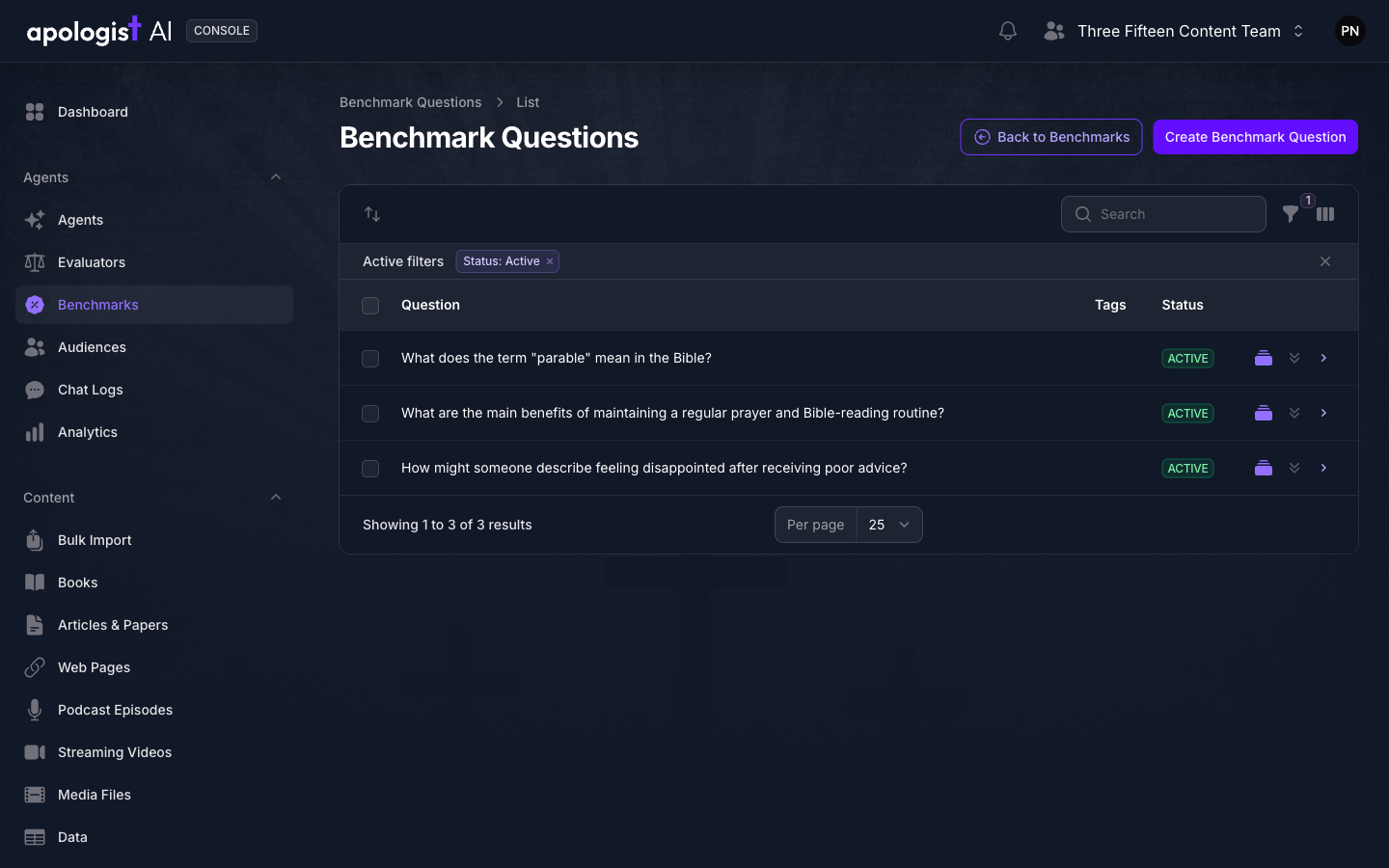 The Benchmark Questions list in Console showing three active questions about prayer routines, disappointment after poor advice, and the meaning of parable, each with no tags.