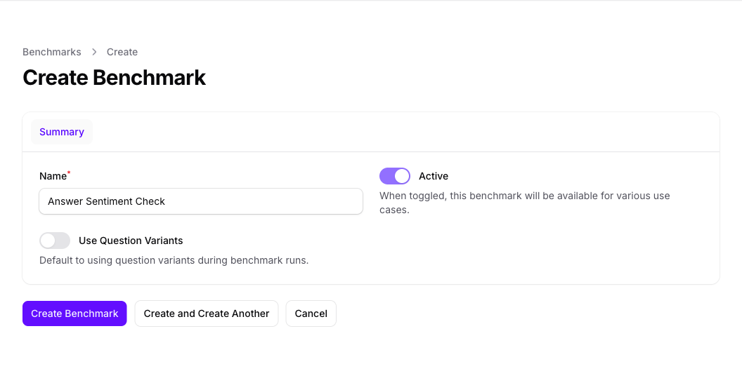 The Create Benchmark form in Console on its Summary tab, with the Name filled in as Answer Sentiment Check, the Active toggle on, and Use Question Variants off.