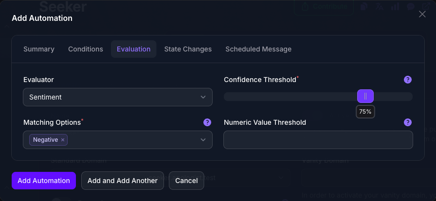 The Evaluation tab of a second Add Automation dialog in Console, with the Sentiment Evaluator selected, a Confidence Threshold of 75%, and Negative chosen under Matching Options in place of the Tags field.