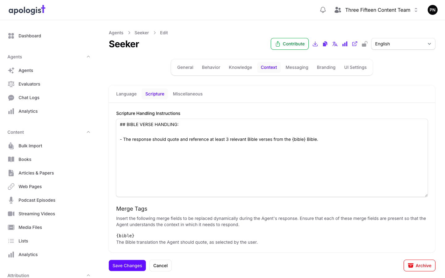 The Scripture tab of the Seeker Agent's Context page in Console, showing a Scripture Handling Instructions field containing a BIBLE VERSE HANDLING block that uses the bible merge tag, above a Merge Tags reference listing that tag.