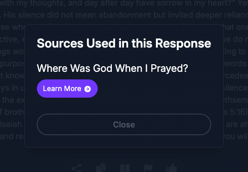 The Sources Used in this Response dialog on the Seeker Agent, listing the article Where Was God When I Prayed? with a Learn More button, above a Close button.