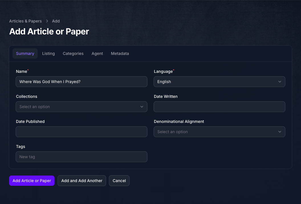 The Add Article or Paper form in Console on its Summary tab, with the Name filled in as Where Was God When I Prayed?, Language set to English, and the Collections, Date Written, Date Published, Denominational Alignment and Tags fields empty, above the Add Article or Paper, Add and Add Another and Cancel buttons.