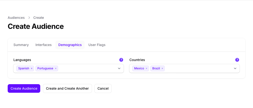 The Demographics tab of the Create Audience form in Console, with Spanish and Portuguese selected under Languages and Mexico and Brazil under Countries.