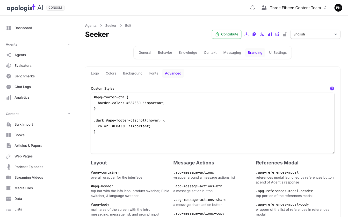 The Advanced tab of the Seeker Agent's Branding page in Console, showing a Custom Styles textarea containing CSS rules that set an accent color on the footer button, above the start of Console's list of targetable selectors.