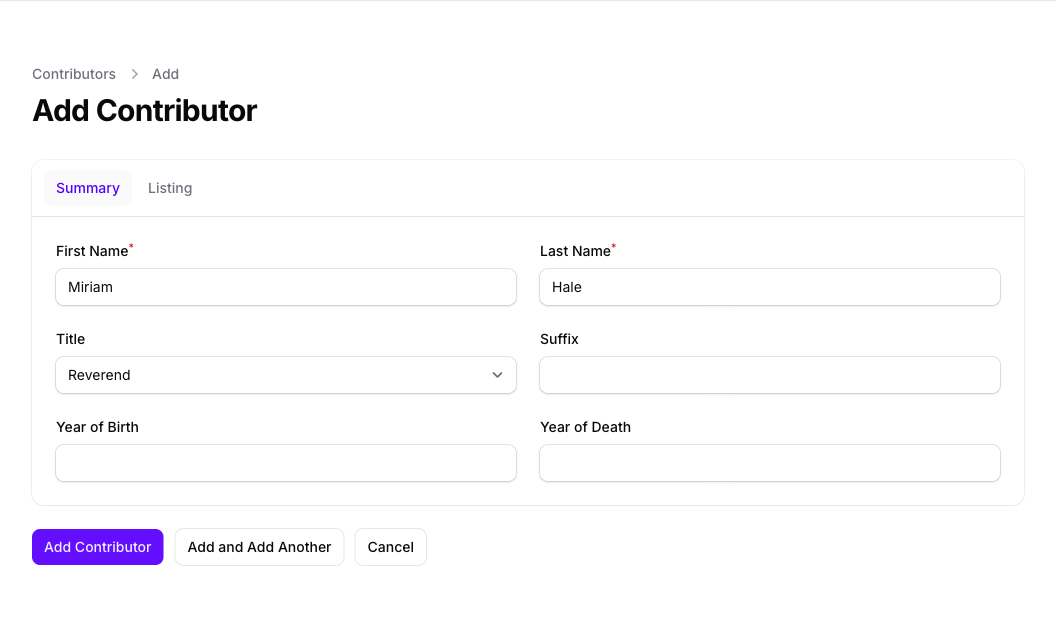 The Add Contributor form in Console on its Summary tab, with First Name Miriam and Last Name Hale filled in, Title set to Reverend, empty Suffix, Year of Birth and Year of Death fields, and the Add Contributor, Add and Add Another and Cancel buttons.