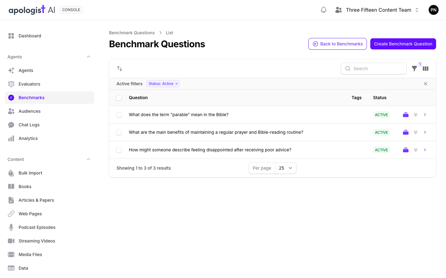 The Benchmark Questions list in Console showing three active questions about prayer routines, disappointment after poor advice, and the meaning of parable, each with no tags.