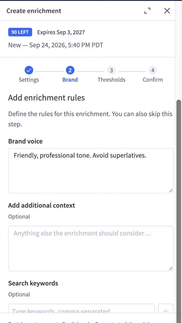 The brand step of the create enrichment panel, showing a brand voice text area containing a short tone instruction, an optional additional context field, and an optional search keywords field.