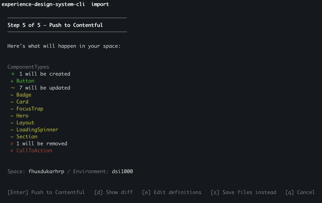 Diff summary at Step 5 of 5, listing 1 component to be created (Button), 7 to be updated (Badge, Card, FocusTrap, Hero, Layout, LoadingSpinner, Section), and 1 to be removed (CallToAction).