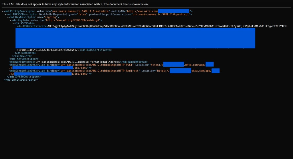 Okta IdP metadata XML showing entityID and SingleSignOnService Location