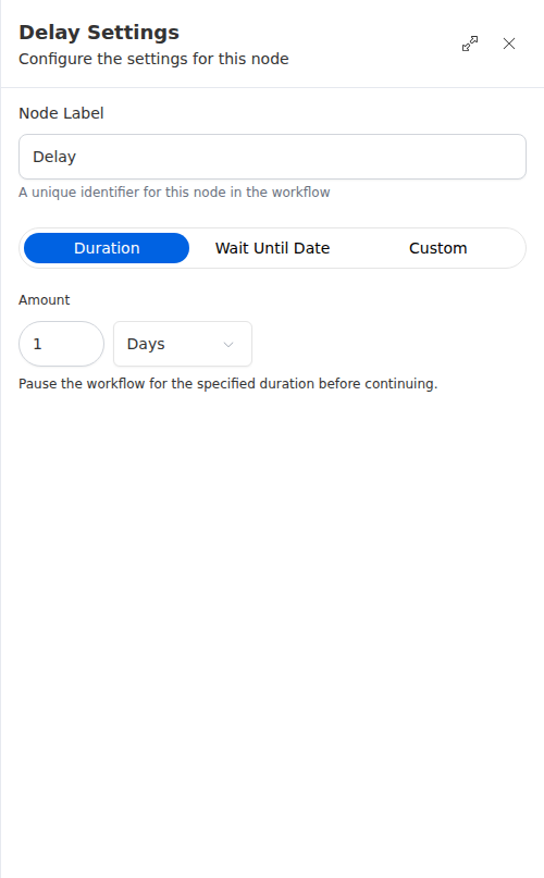 The Delay node configuration panel, showing the duration mode set to one day.