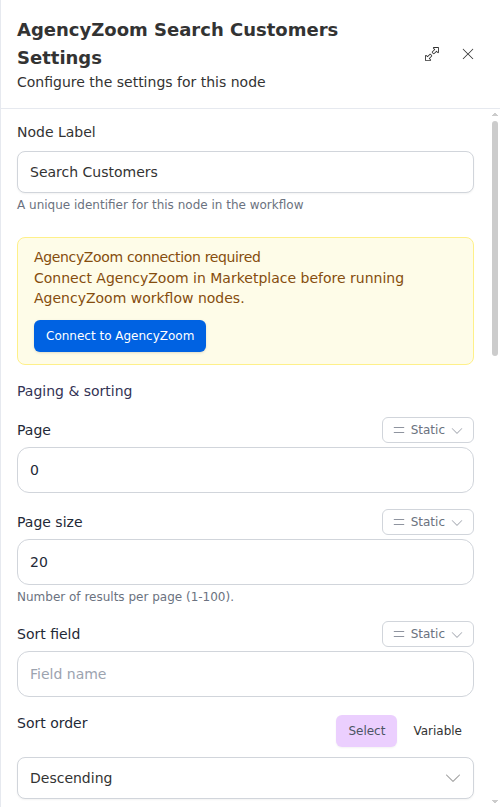 The AgencyZoom Search Customers node configuration panel, showing the filters and paging.