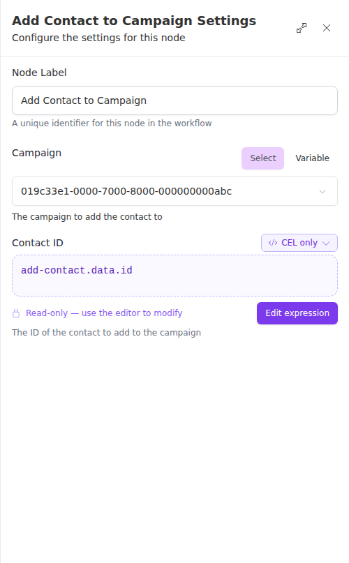 The Add Contact to Campaign settings panel: a selected campaign and the Contact ID set to the expression add-contact.data.id.