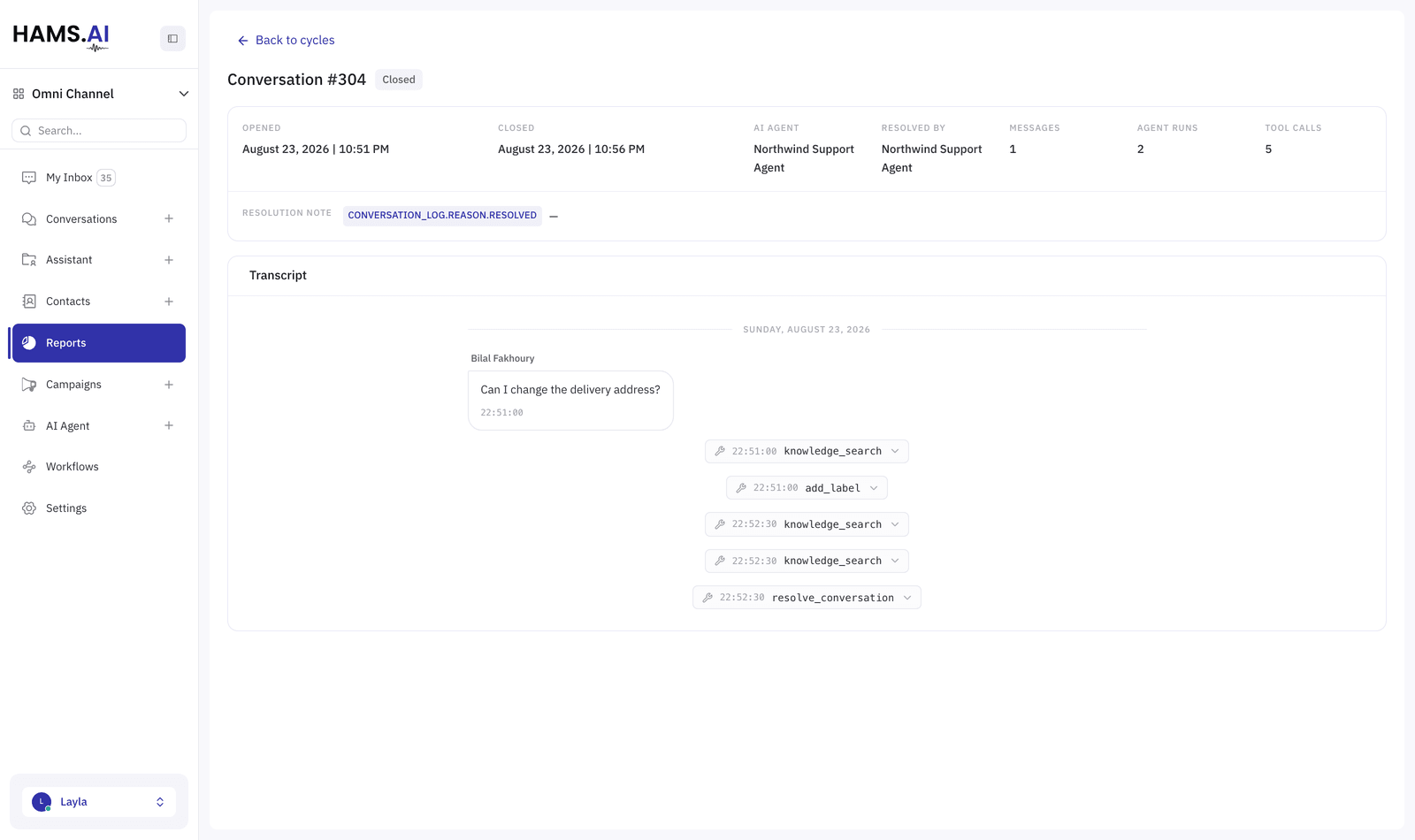 A conversation log entry, with every tool the agent called listed against the turn it fired on.