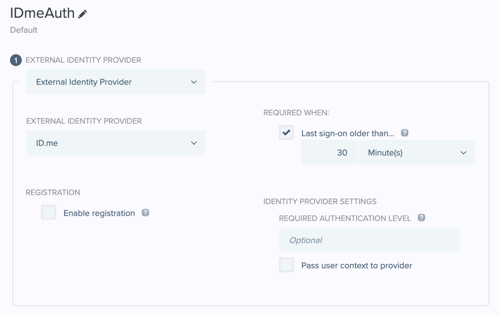 Screenshot of the "IDmeAuth" authentication policy configuration in PingOne, showing an External Identity Provider step set to ID.me, required when last sign-on is older than 30 minutes, with registration disabled and Required Authentication Level set to Optional.