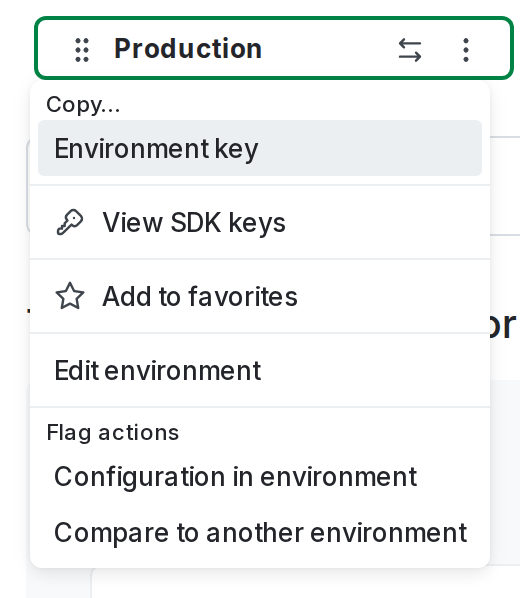 The environment overflow menu.