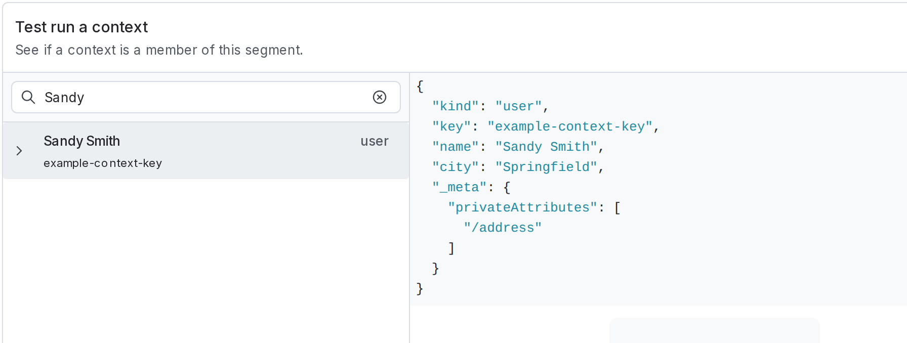 The "Test run a context" section, populated with an example context kind and key.