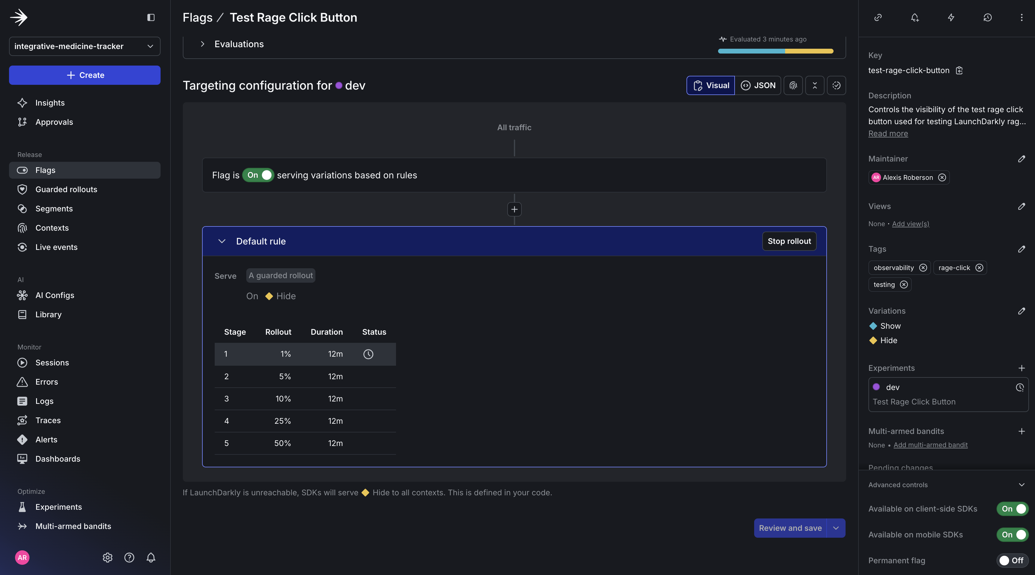 Fully set up Guarded rollout for Target Rage Click Button feature flag.