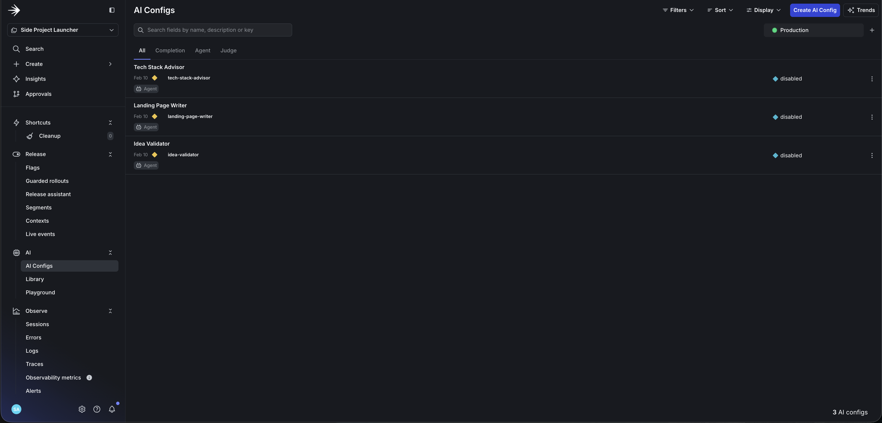 AgentControl configs list in LaunchDarkly showing the three agents: idea-validator, landing-page-writer, and tech-stack-advisor