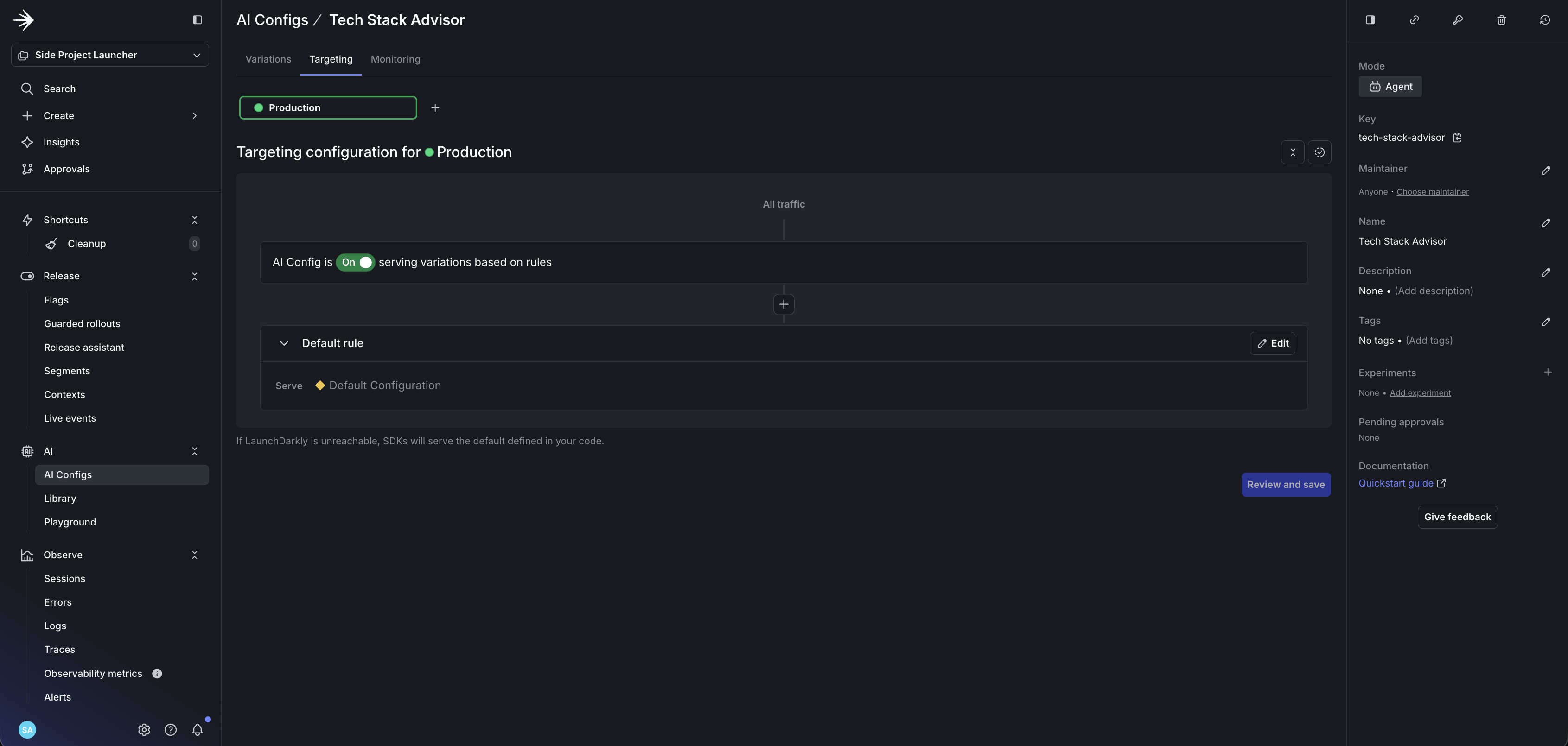 Default targeting settings showing the configuration served to all users