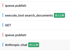 The traces page showing multiple spans, with LLM-related spans marked by a green "LLM" indicator.