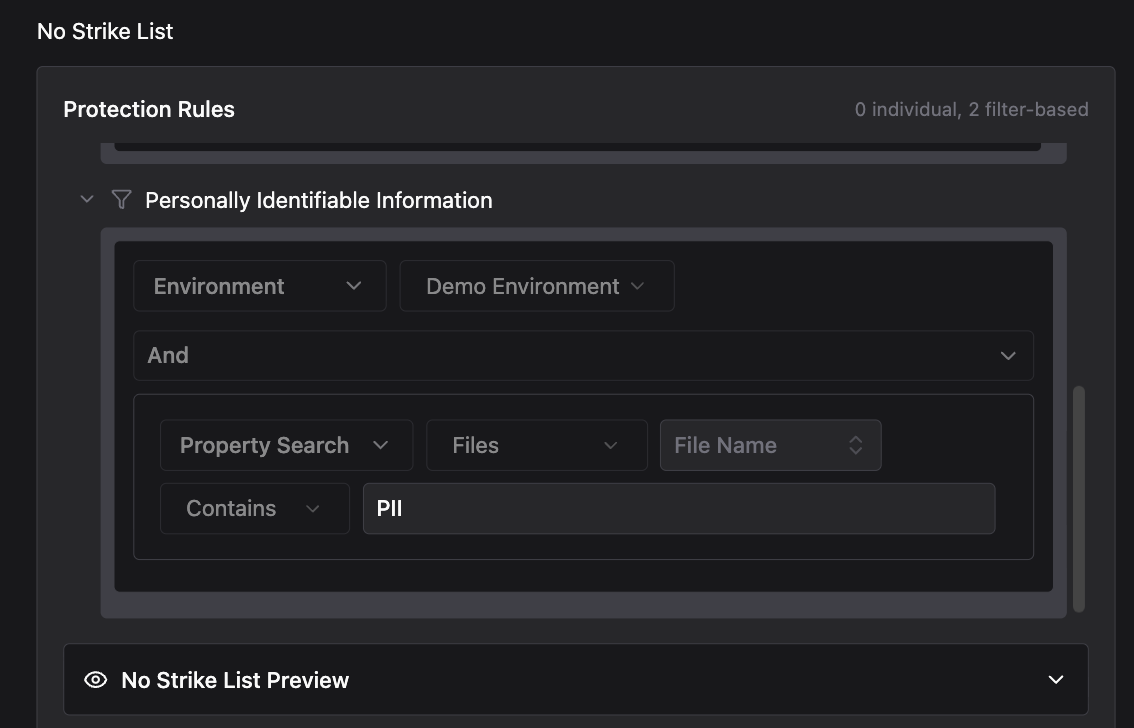 No Strike List Protection Rules showing a filter-based rule named Personally Identifiable Information, scoped to the Demo Environment with a Property Search on Files, File Name, Contains PII, and a No Strike List Preview section
