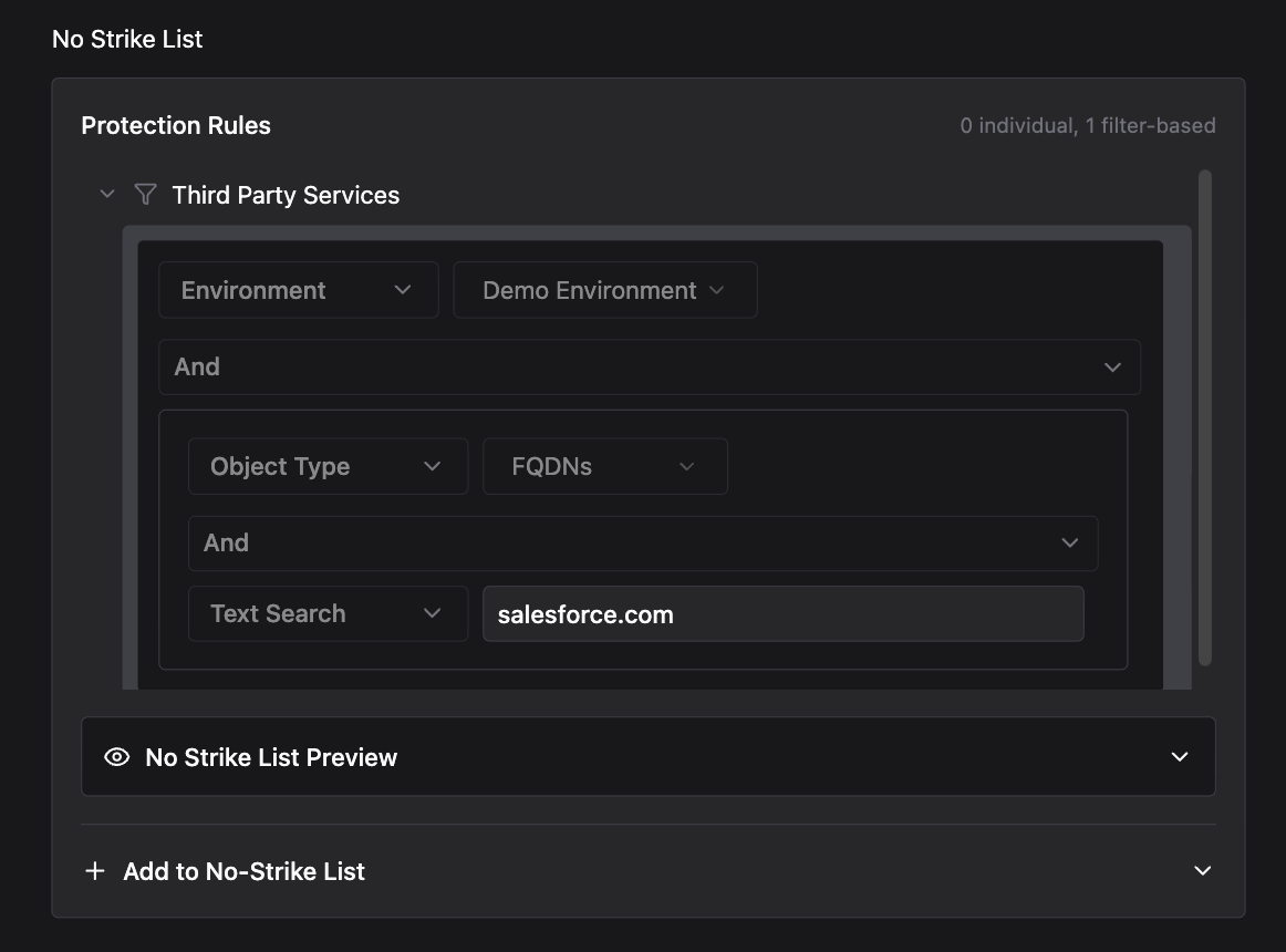 No Strike List Protection Rules showing a filter-based rule named Third Party Services, scoped to the Demo Environment with Object Type set to FQDNs and a Text Search for salesforce.com, with a No Strike List Preview and Add to No-Strike List section