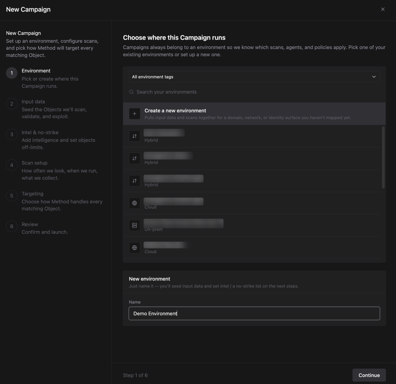 New Campaign wizard on step 1 of 6, showing a searchable list of existing environments and a New environment form at the bottom where you enter a name