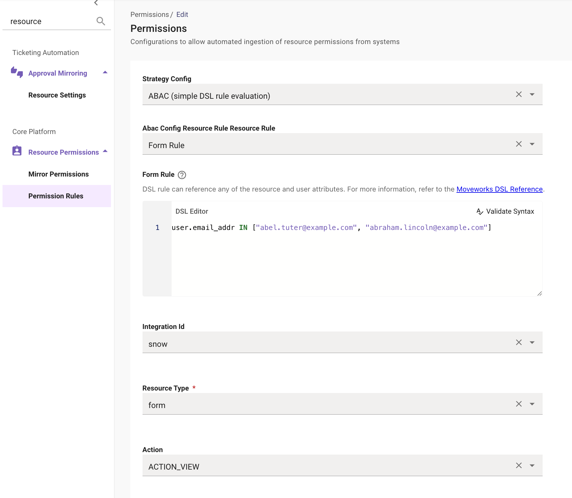 Permission rule scoping form access with an ABAC form rule: DSL email allowlist, Integration Id for the subprod connector, resource type form, action ACTION_VIEW