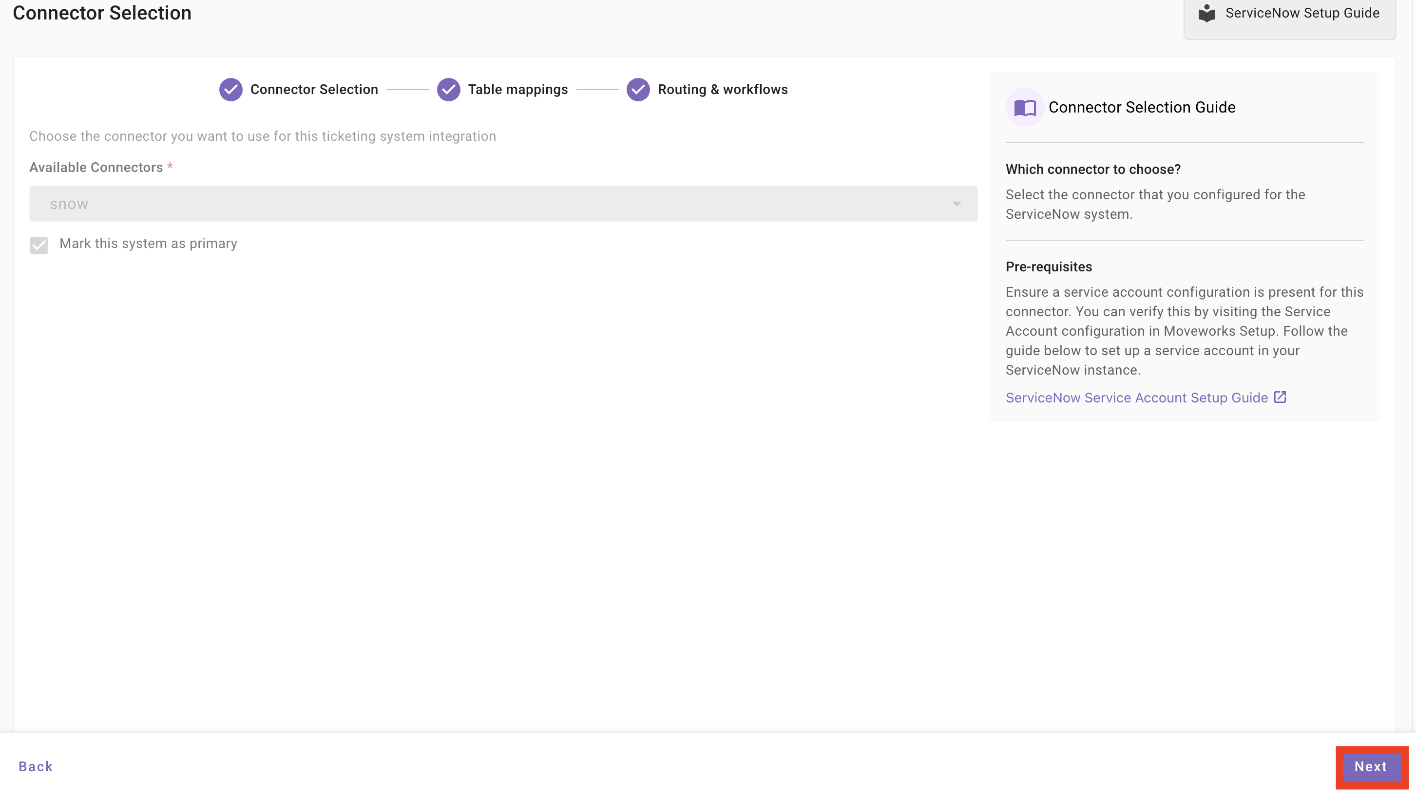 Connector Selection step with the ServiceNow connector chosen and marked as primary system