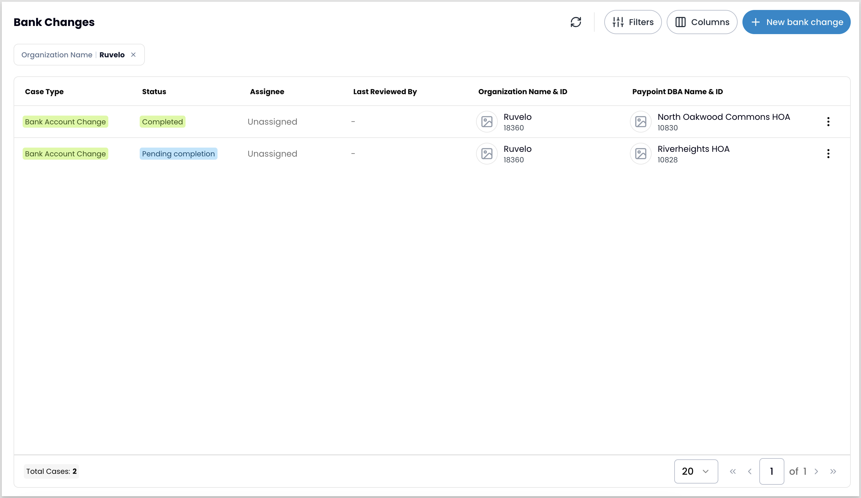 The Bank Changes list showing two cases with color-coded status badges, an active organization filter, and the Filters, Columns, and New bank change controls