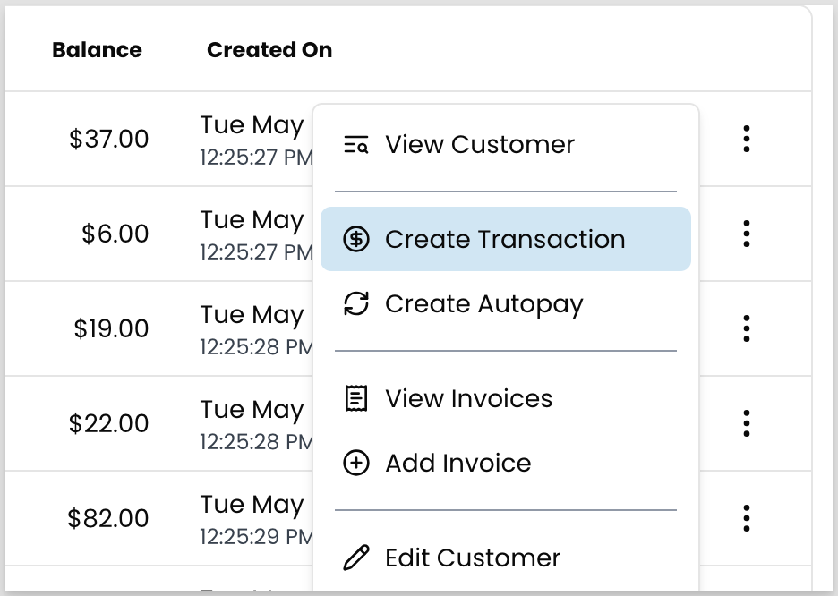 Three-dot action menu on a customer row with Create Transaction highlighted