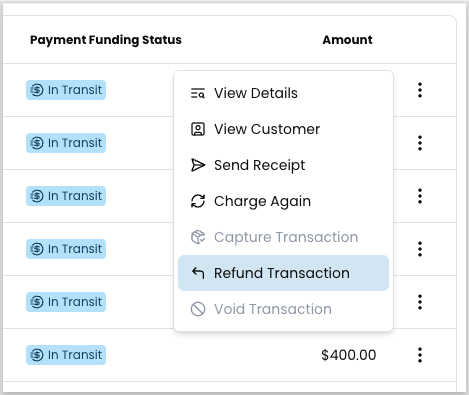 Three-dot action menu on a settled transaction row with Refund Transaction highlighted