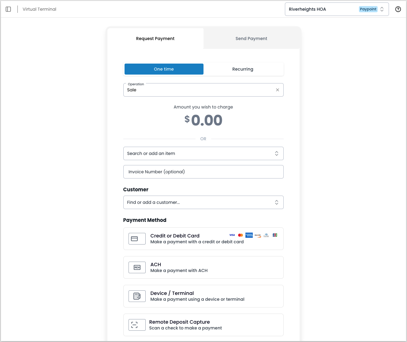 Virtual Terminal Request Payment form set to a one-time sale, with fields for the amount, an optional invoice number, a customer, and a payment method — credit or debit card, ACH, device or terminal, or remote deposit capture