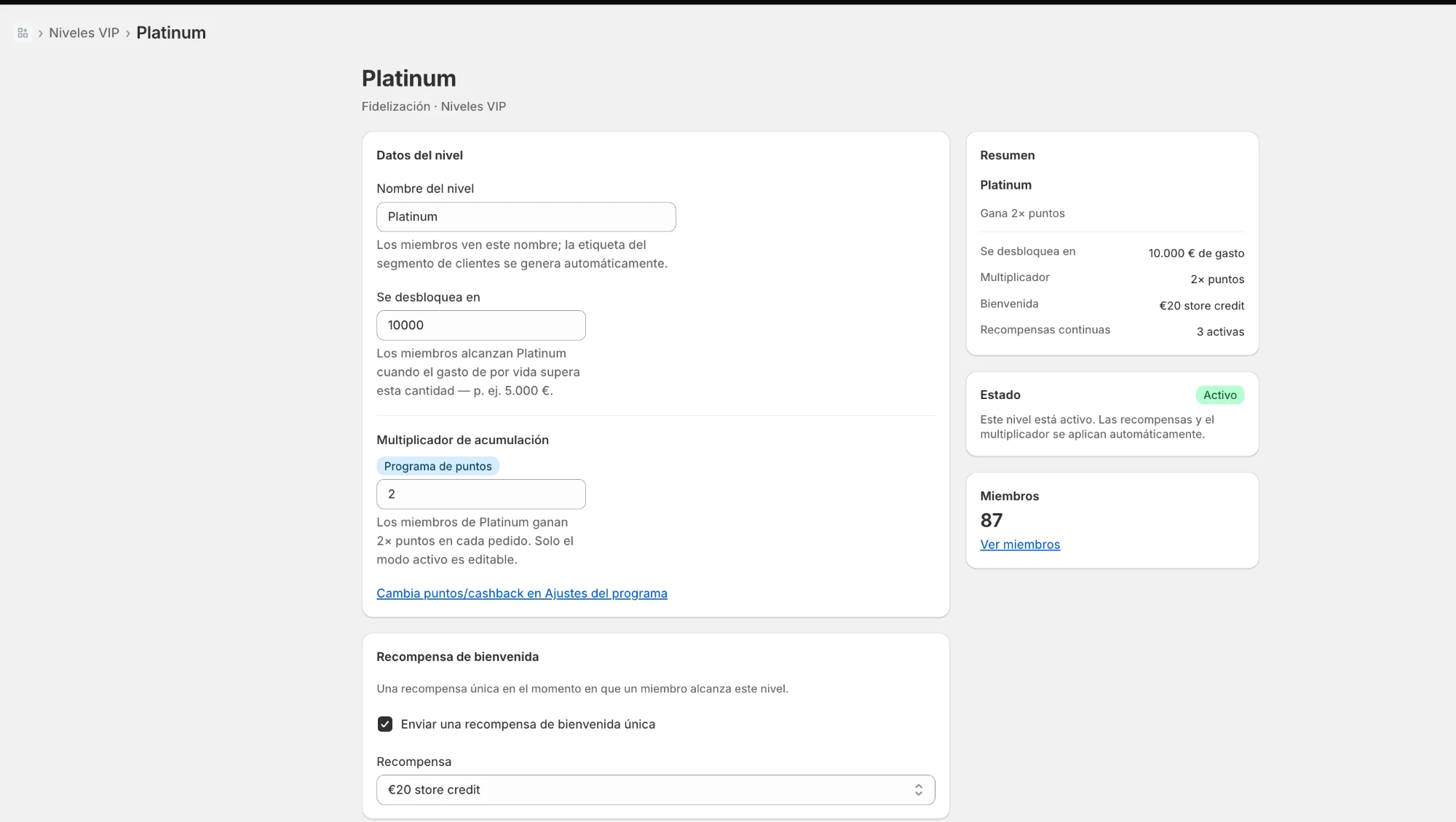 ficha de un nivel (Platinum): nombre, umbral de gasto, multiplicador y recompensa de bienvenida