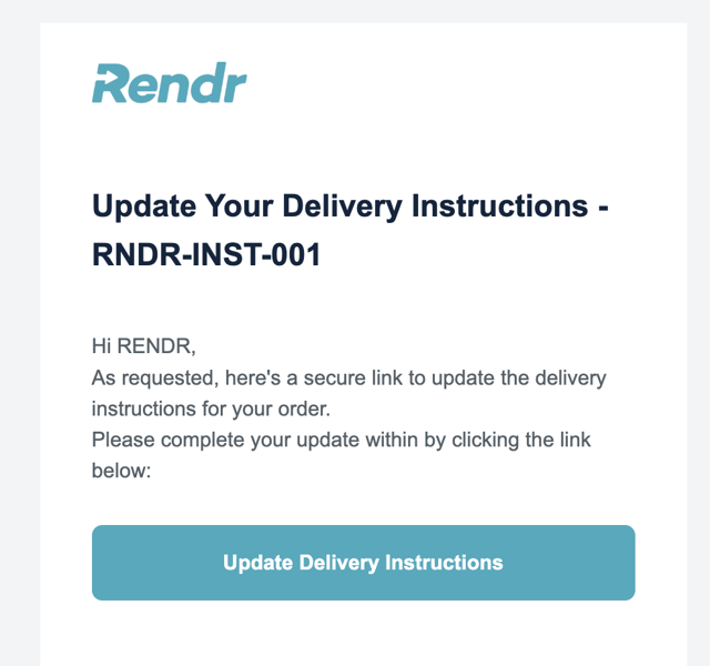 Update Your Delivery Instructions email with secure link button