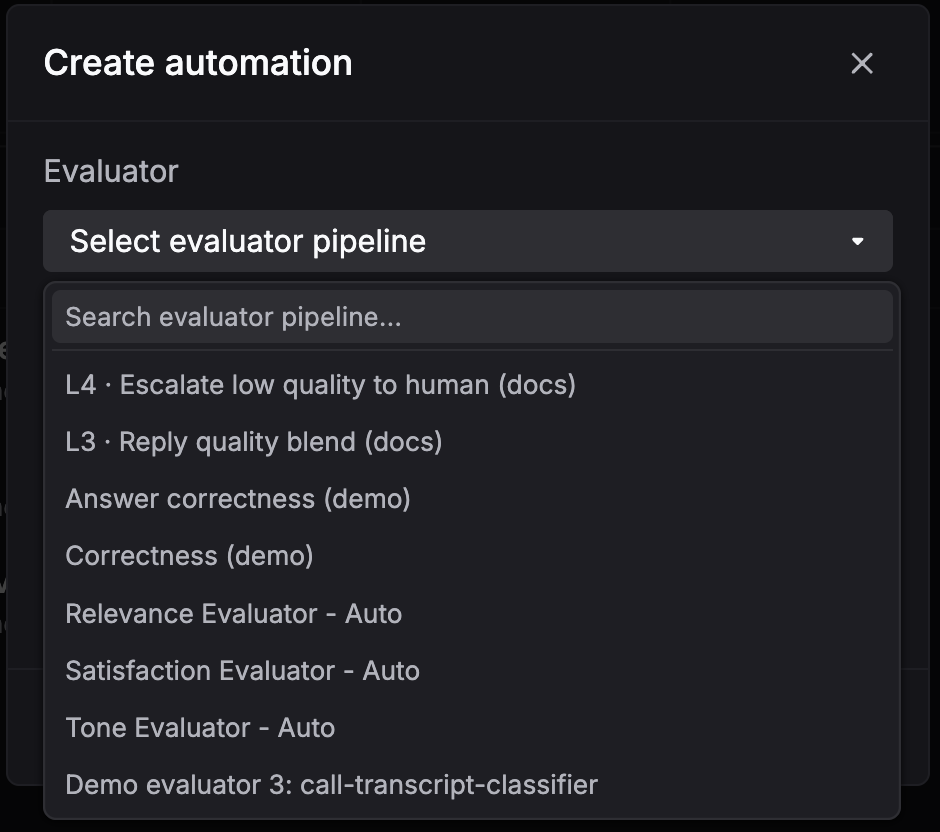 Create automation dialog with the evaluator pipeline dropdown open