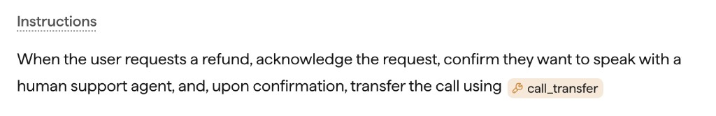 The Instructions editor with a refund-handoff prompt that ends in the call_transfer tool chip.