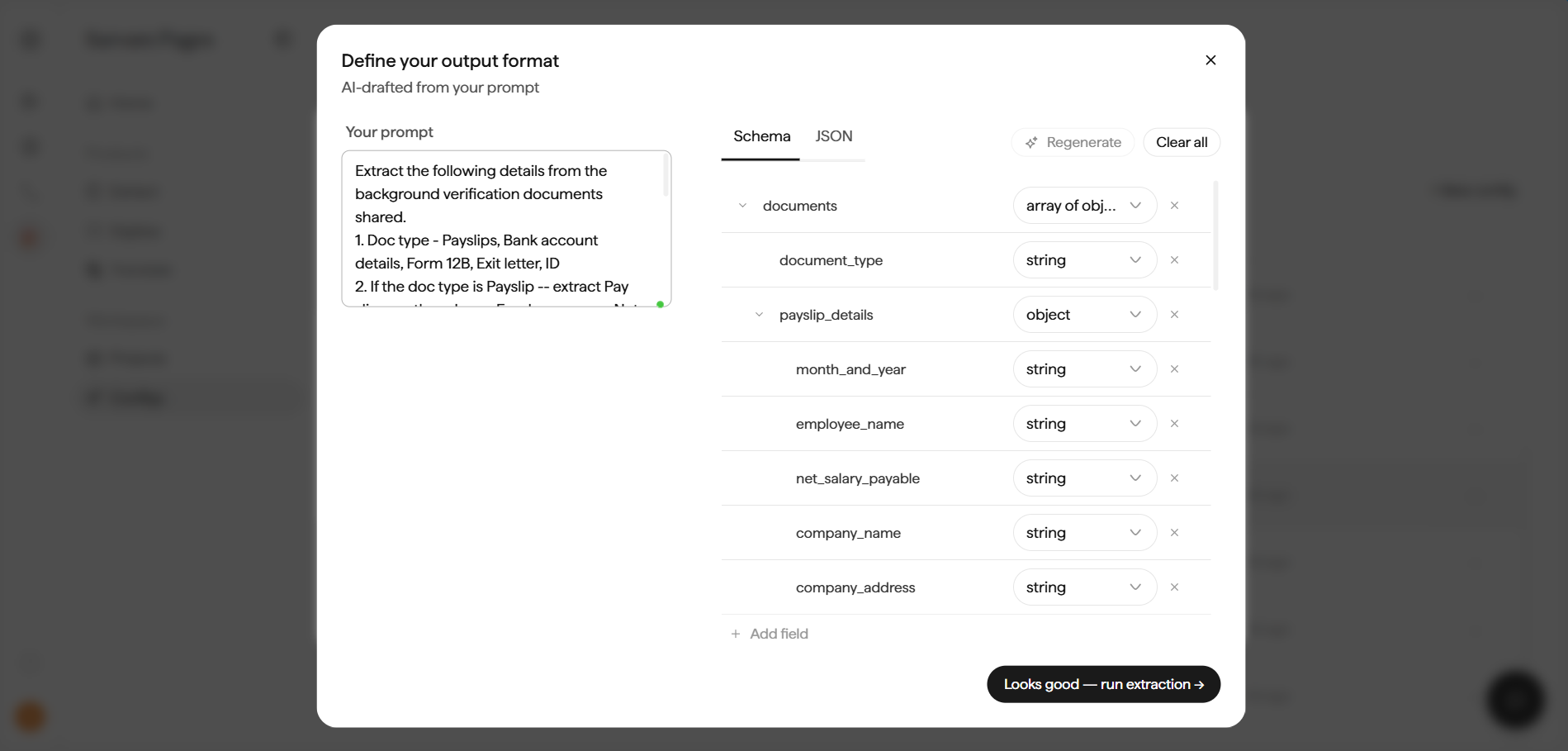 Define your output format dialog showing the template's AI-drafted schema with nested objects (documents, payslip_details) and typed fields, plus Regenerate and Clear all controls.