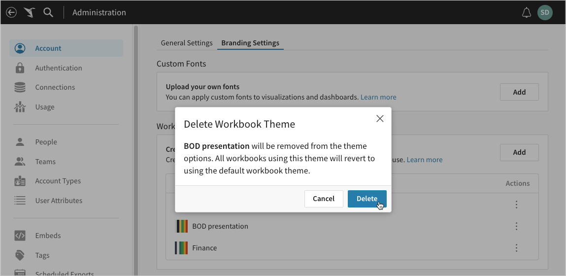 Confirmation modal for the Delete Workbook Theme modal, indicating that the theme will be removed from the theme options and all workbooks using this theme will revert to using the default workbook theme.