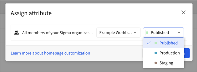 Assign attribute modal with the Published dropdown open, showing options for Published version, Production, and Staging tags