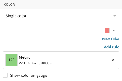Color property with a conditional formatting rule applied to Metric where Value is greater than or equal to 300000, styled green.