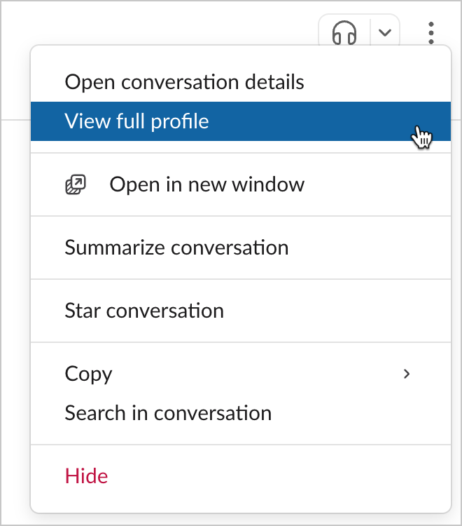 The more actions dropdown menu in Slack with the cursor hovering over the highlighted View full profile option.