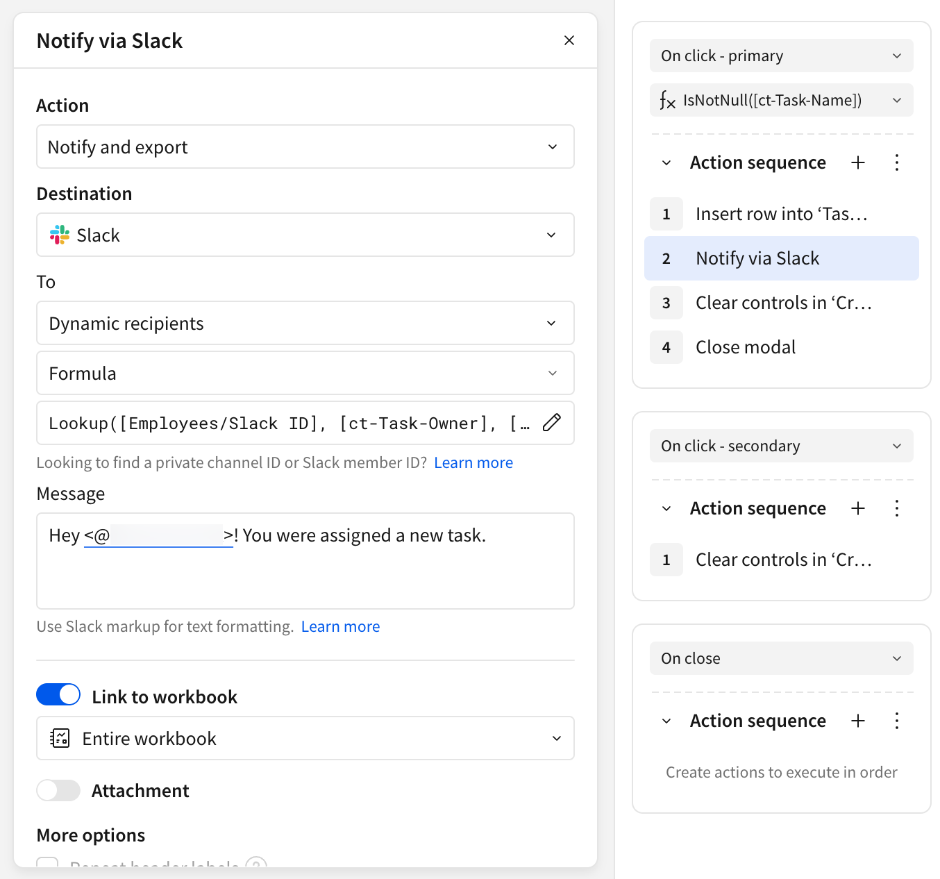 The Notify via Slack action modal with Notify and export selected, Slack as the destination, dynamic recipients set by a Lookup formula, and Link to workbook turned on. The On click - primary action sequence shows this action followed by steps to clear controls and close the modal.