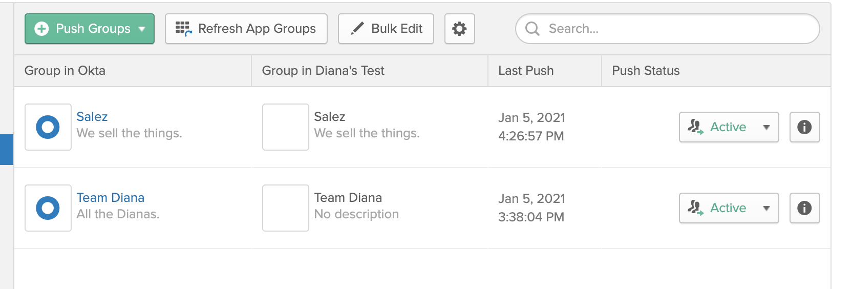 The pushed groups list in Okta showing the Salez and Team Diana groups mapped to the app with a Push Status of Active.