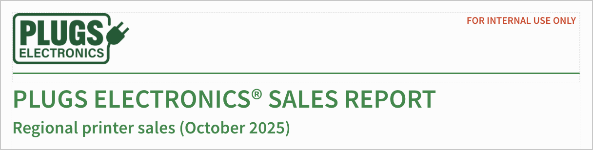 The top of the report page with the logo header, followed by the left-aligned PLUGS ELECTRONICS SALES REPORT title and Regional printer sales October 2025 subtitle.